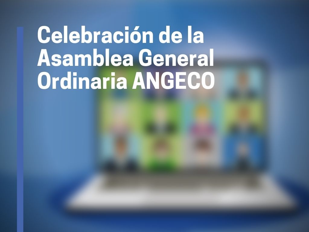 Celebración de la Asamblea General Ordinaria ANGECO