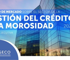 Disponible el Estudio de Mercado sobre la gestión del Crédito y la Morosidad en España